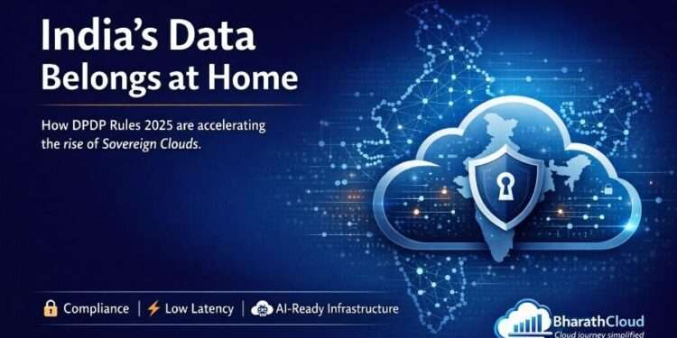 How India’s Data Protection Framework Is Accelerating the Rise of Sovereign Clouds