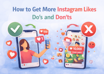 How to Get More Instagram Likes: Do’s and Don’ts