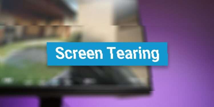 Screen-Tearing
