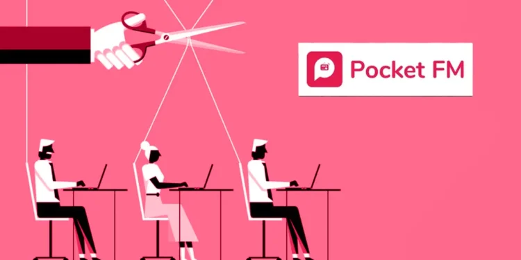 Pocket FM Cuts Around 10% Workforce Amid Push For Efficiency And AI-Led Growth
