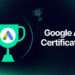 what-is-google-ads-certification