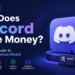 How does Discord make money