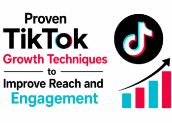 Proven TikTok Growth Techniques to Improve Reach and Engagement