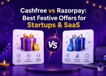 Cashfree vs Razorpay: Best Festive Deal for Startups & SaaS