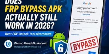 Does FRP Bypass APK Actually Still Work in 2026?