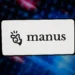 Manus Raises Over $500 Mn as Meta Acquisition Unwinds