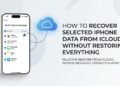 recover selected iphone data from icloud